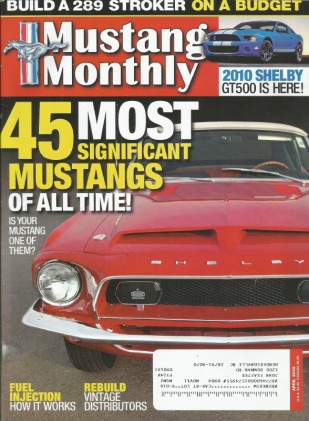 MUSTANG MONTHLY 2009 APR - NEW GT500, 45 MOST SIGNIFICANT PONIES